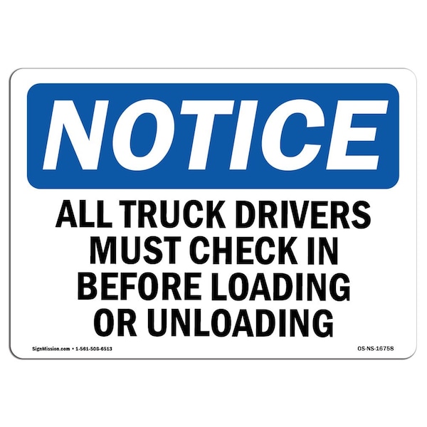 OSHA Notice Sign, 3.5" Height, 5" Width, NOTICE Truck Drivers Check In Sign, Landscape, 10PK